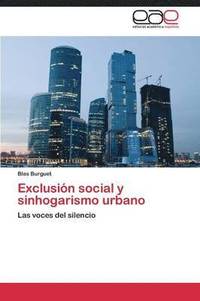 bokomslag Exclusion Social y Sinhogarismo Urbano