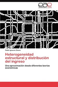 bokomslag Heterogeneidad Estructural y Distribucion del Ingreso