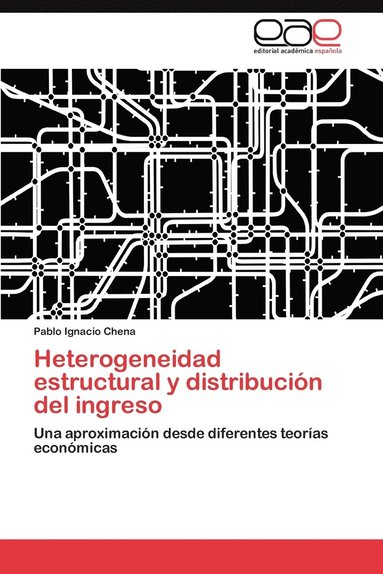 bokomslag Heterogeneidad Estructural y Distribucion del Ingreso