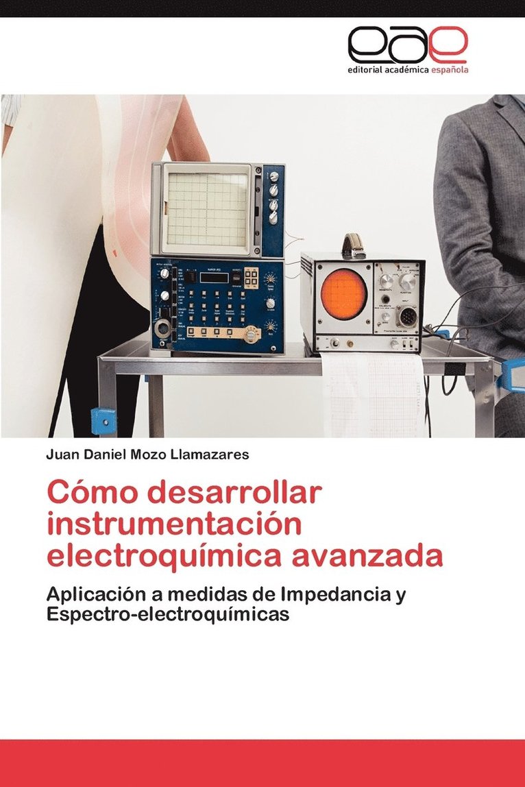 Como Desarrollar Instrumentacion Electroquimica Avanzada 1