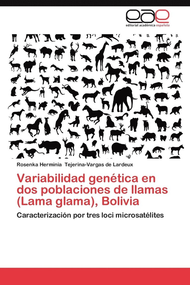 Variabilidad Genetica En DOS Poblaciones de Llamas (Lama Glama), Bolivia 1