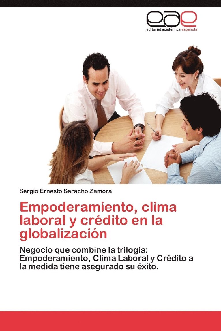 Empoderamiento, Clima Laboral y Credito En La Globalizacion 1