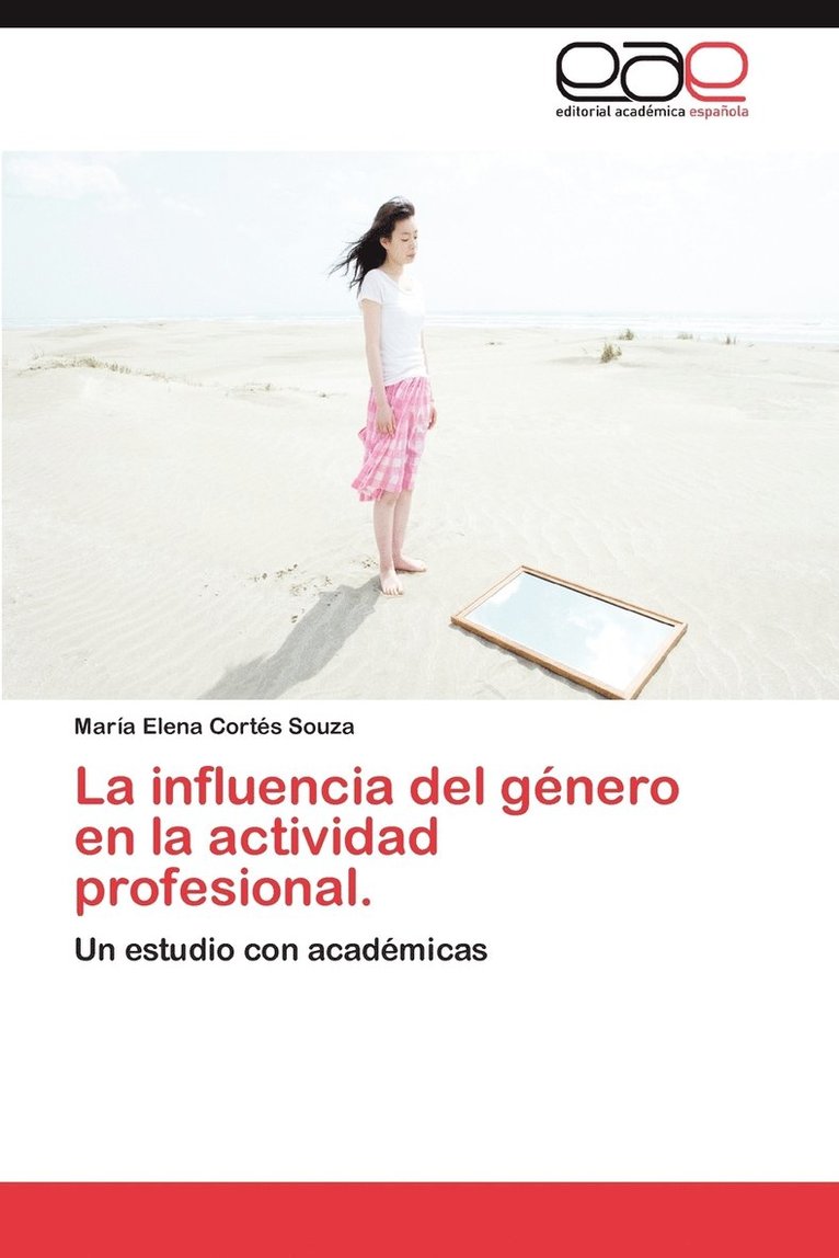 La Influencia del Genero En La Actividad Profesional. 1