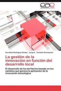 bokomslag La Gestion de La Innovacion En Funcion del Desarrollo Local