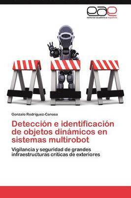 Deteccion E Identificacion de Objetos Dinamicos En Sistemas Multirobot 1