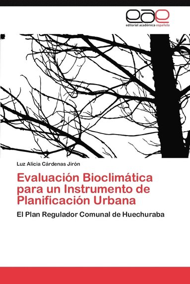 bokomslag Evaluacion Bioclimatica Para Un Instrumento de Planificacion Urbana