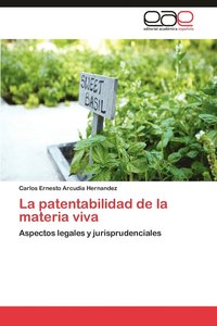 bokomslag La Patentabilidad de La Materia Viva