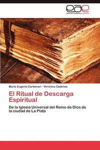 bokomslag El Ritual de Descarga Espiritual