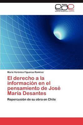 bokomslag El Derecho a la Informacion En El Pensamiento de Jose Maria Desantes