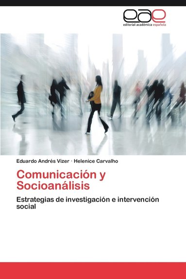 bokomslag Comunicacion y Socioanalisis