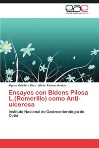 bokomslag Ensayos Con Bidens Pilosa L.(Romerillo) Como Anti-Ulcerosa