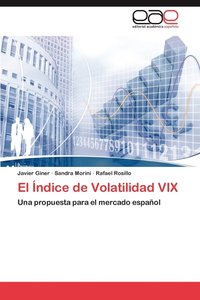 bokomslag El Indice de Volatilidad VIX