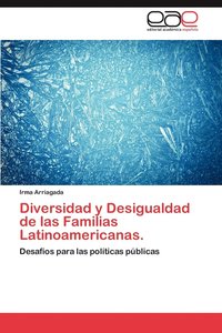 bokomslag Diversidad y Desigualdad de Las Familias Latinoamericanas.