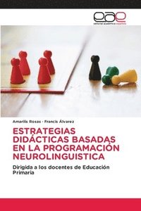 bokomslag Estrategias Didcticas Basadas En La Programacin Neurolinguistica