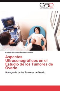 bokomslag Aspectos Ultrasonograficos En El Estudio de Los Tumores de Ovario
