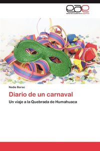 bokomslag Diario de Un Carnaval