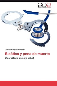 bokomslag Bioetica y Pena de Muerte