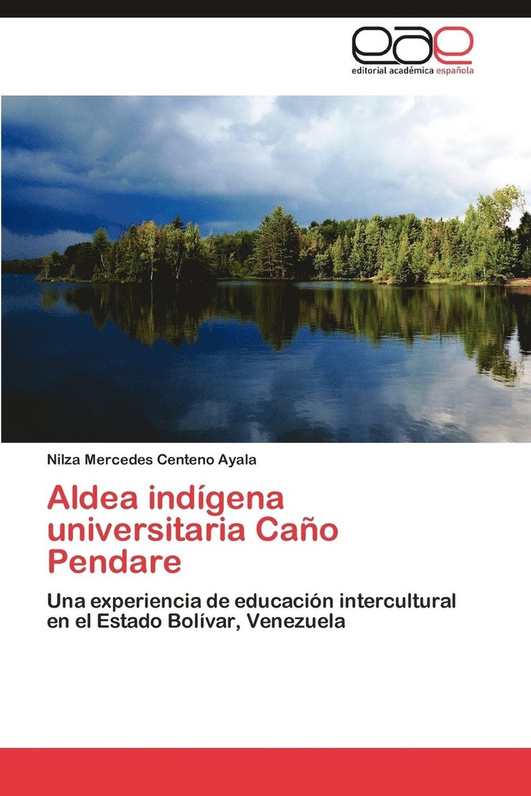 Aldea Indigena Universitaria Cano Pendare 1