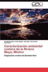 bokomslag Caracterizacion Ambiental Costera de La Riviera Maya, Mexico