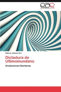 bokomslag Dictadura de Ultimomundano