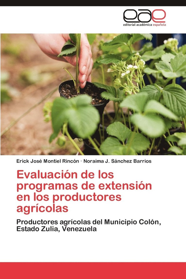 Evaluacion de Los Programas de Extension En Los Productores Agricolas 1