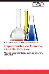 bokomslag Experimentos de Quimica. Guia del Profesor
