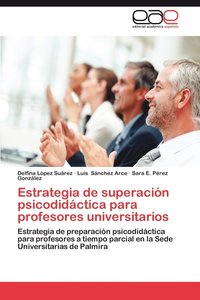 bokomslag Estrategia de Superacion Psicodidactica Para Profesores Universitarios