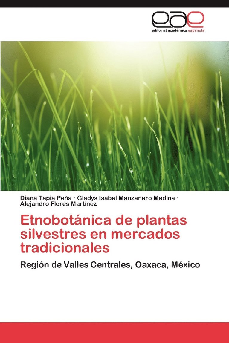 Etnobotanica de Plantas Silvestres En Mercados Tradicionales 1