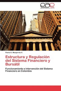bokomslag Estructura y Regulacion del Sistema Financiero y Bursatil