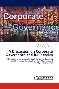 bokomslag A Discussion on Corporate Governance and its Theories