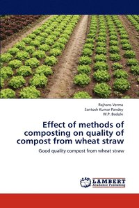 bokomslag Effect of methods of composting on quality of compost from wheat straw