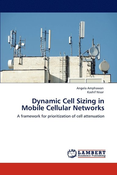 bokomslag Dynamic Cell Sizing in Mobile Cellular Networks
