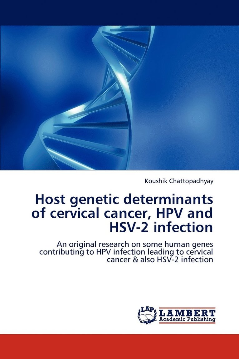 Host genetic determinants of cervical cancer, HPV and HSV-2 infection 1