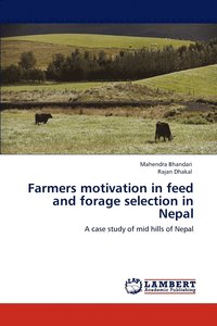 bokomslag Farmers motivation in feed and forage selection in Nepal