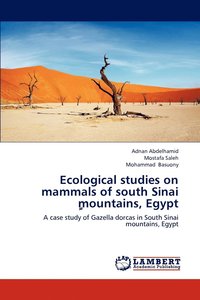 bokomslag Ecological Studies on Mammals of South Sinai Mountains, Egypt