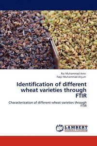 bokomslag Identification of different wheat varieties through FTIR