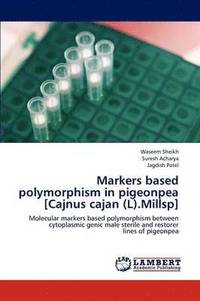 bokomslag Markers based polymorphism in pigeonpea [Cajnus cajan (L).Millsp]