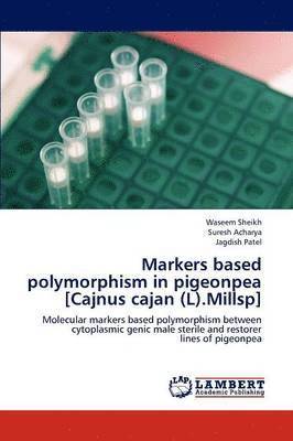 Markers based polymorphism in pigeonpea [Cajnus cajan (L).Millsp] 1