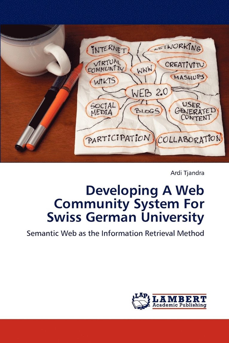 Developing A Web Community System For Swiss German University 1