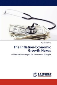 bokomslag The Inflation-Economic Growth Nexus