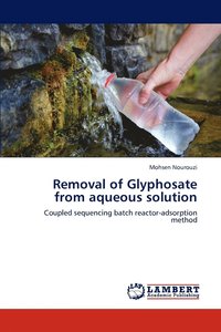 bokomslag Removal of Glyphosate from Aqueous Solution
