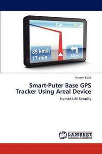 bokomslag Smart-Puter Base GPS Tracker Using Areal Device