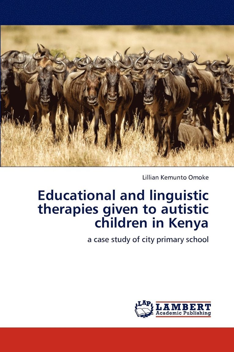 Educational and linguistic therapies given to autistic children in Kenya 1