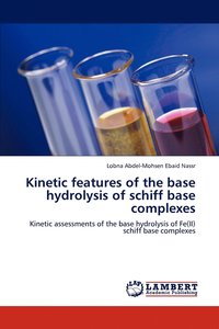 bokomslag Kinetic Features of the Base Hydrolysis of Schiff Base Complexes