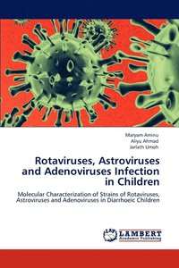 bokomslag Rotaviruses, Astroviruses and Adenoviruses Infection in Children