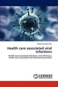bokomslag Health care associated viral infections