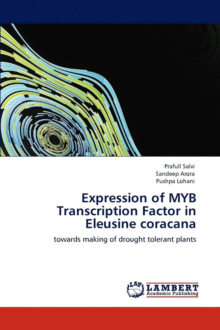 Expression of MYB Transcription Factor in Eleusine coracana 1