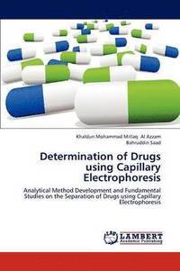 bokomslag Determination of Drugs Using Capillary Electrophoresis