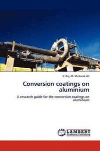 bokomslag Conversion coatings on aluminium