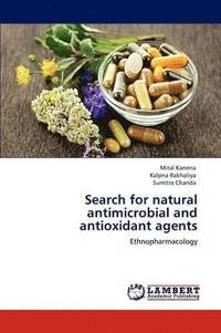 bokomslag Search for Natural Antimicrobial and Antioxidant Agents
